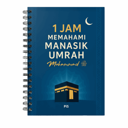 1 Jam Memahami Manasik Umrah Muhammad SAW (Buku Poket)