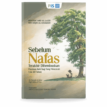 Sebelum Nafas Terakhir Dihembuskan