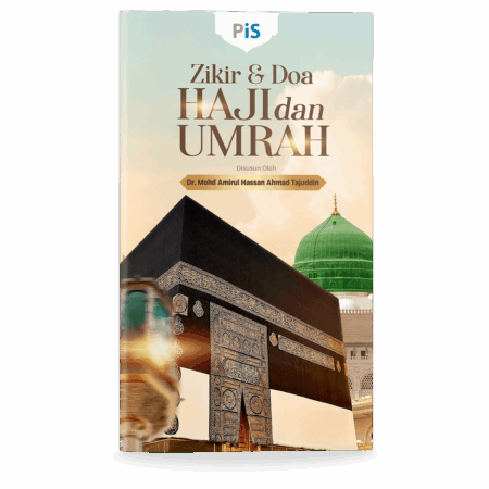 Zikir & Doa Haji dan Umrah